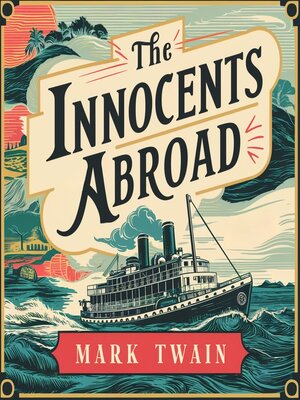 cover image of The Innocents Abroad